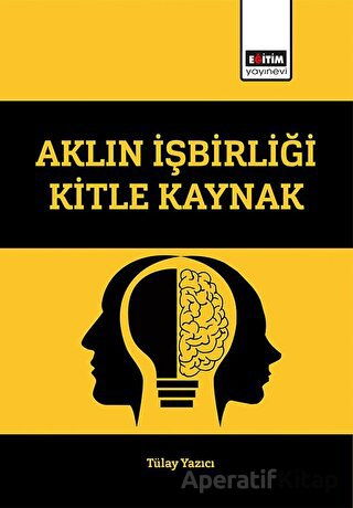 Aklın İşbirliği Kitle Kaynak