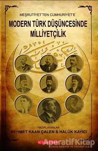 Meşrutiyet ten Cumhuriyet e Modern Türk Düşüncesinde Milliyetçilik
