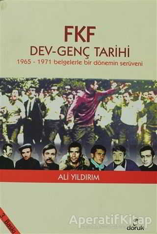 FKF Dev Genç Tarihi 1965 1971 Belgelerle Bir Dönemin Serüveni