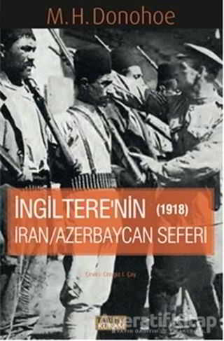 İngitere nin İran Azerbaycan Seferi 1918