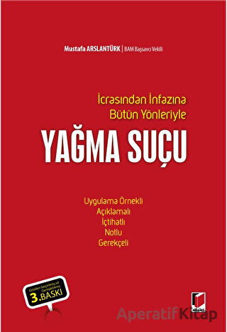 Yağma Suçu Mustafa Arslantürk 10 İndirim