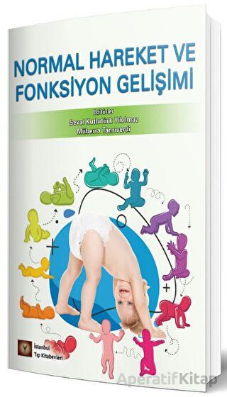 Normal Hareket ve Fonksiyon Gelişimi