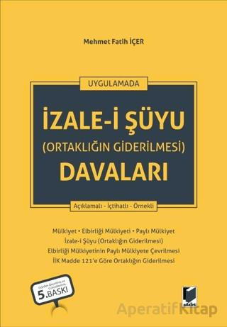 İzale i Şüyu Ortaklığın Giderilmesi Davaları