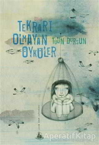 Tekrarı Olmayan Öyküler