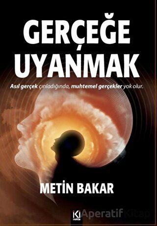Gerçeğe Uyanmak