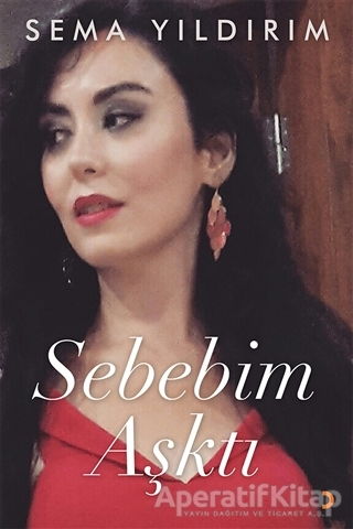 Sebebim Aşktı