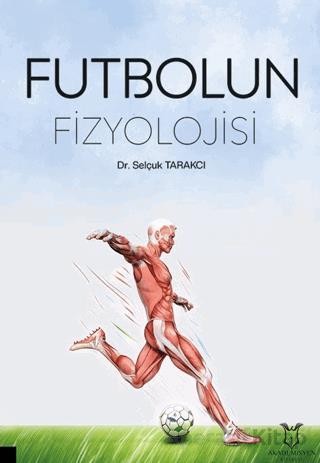 Futbolun Fizyolojisi
