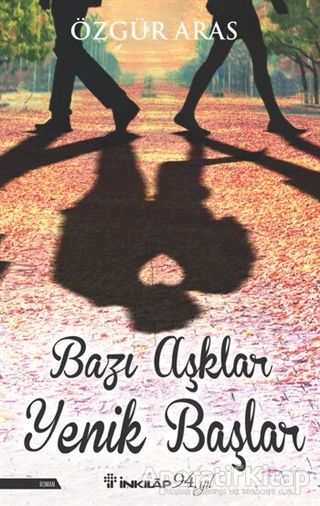 Bazı Aşklar Yenik Başlar