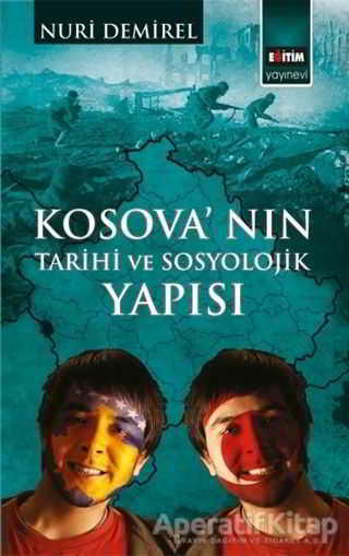 Kosova nın Tarihi ve Sosyolojik Yapısı