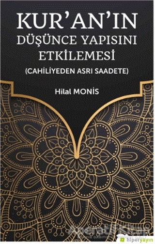 Kur an ın Düşünce Yapısını Etkilemesi