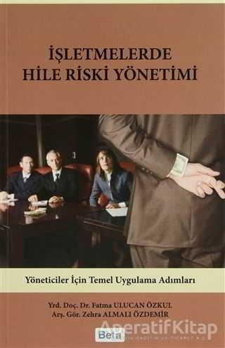 İşletmelerde Hile Riski Yönetimi