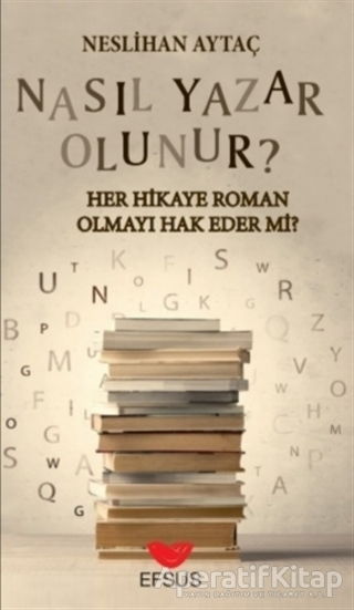 Nasıl Yazar Olunur