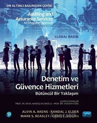 DENETİM VE GÜVENCE HİZMETLERİ BÜTÜNCÜL BİR YAKLAŞIM Auditing And AssurAnce services An Integrated Approach