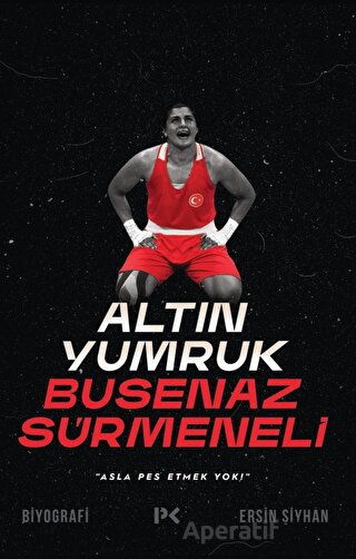 Altın Yumruk Busenaz Sürmeneli