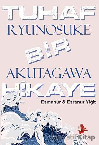 Tuhaf Bir Hikaye