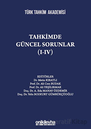 Tahkimde Güncel Sorunlar I IV
