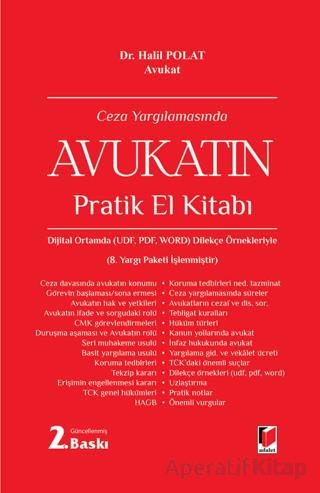 Özel Hukuk Yargılamasında Avukatın Pratik El Kitabı