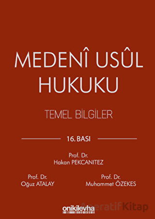 Medeni Usul Hukuku Ders Kitabı Oğuz Atalay 15 İndirim