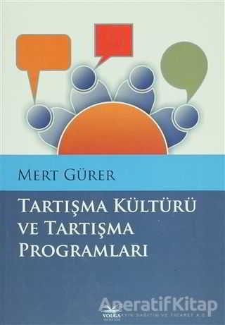 Tartışma Kültürü ve Tartışma Programları