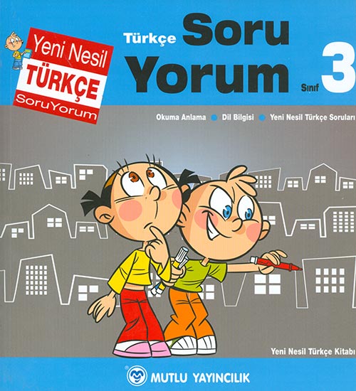Mutlu Yayıncılık 3 Sınıf Türkçe Yeni Nesil Soru Yorum