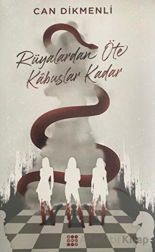 Rüyalardan Öte Kabuslar Kadar 2