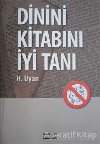 Dinini Kitabını İyi Tanı