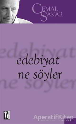 Edebiyat Ne Söyler