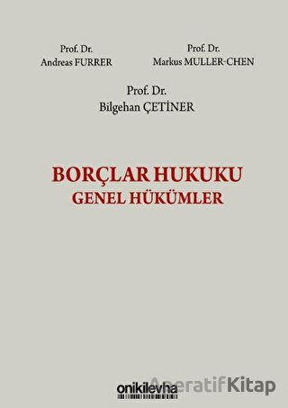 BORÇLAR HUKUKU GENEL HÜKÜMLER ON İKİ LEVHA