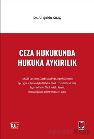 Ceza Hukukunda Hukuka Aykırılık