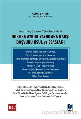 İnternet Gazete Televizyondaki Hukuka Aykırı Yayınlara Karşı Başvuru Usul ve Esasları
