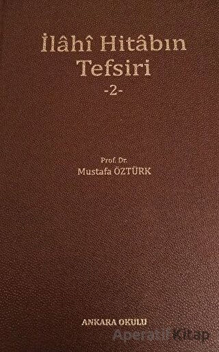 İlahi Hitabın Tefsiri 2