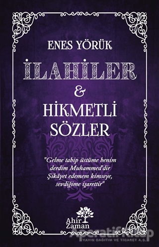 Ilahiler Hikmetli Sözler Enes Yörük