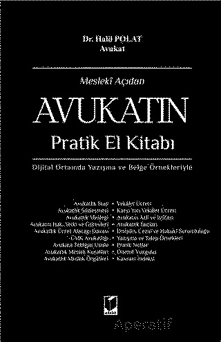 Mesleki Açıdan Avukatın Pratik El Kitabı