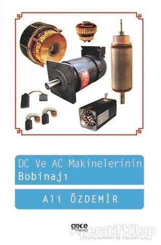 DC ve AC Makinelerin Bobinajı