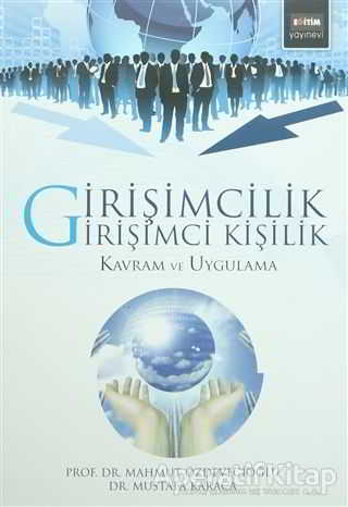 Girişimcilik ve Girişimci Kişilik