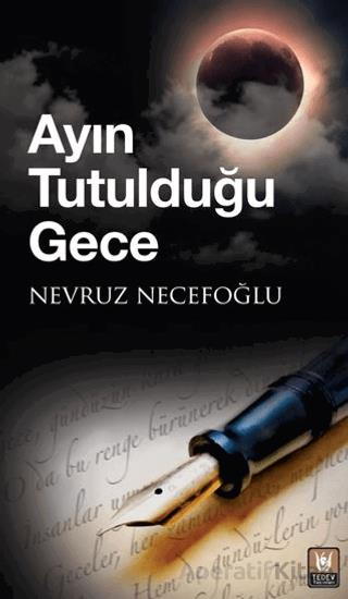 Ayın Tutulduğu Gece