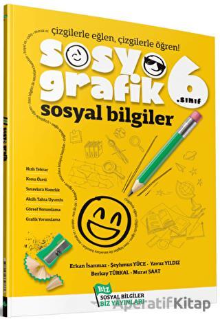 6 Sınıf Sosyal Bilgiler Sosyografik Çizgilerle Öğrenme Sosyal Biz Yayınları