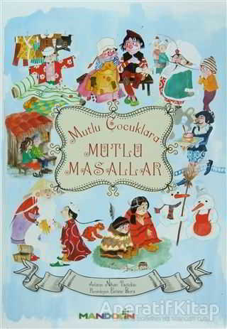 Mutlu Çocuklara Mutlu Masallar