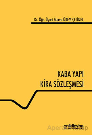 Kaba Yapı Kira Sözleşmesi