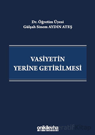 Vasiyetin Yerine Getirilmesi