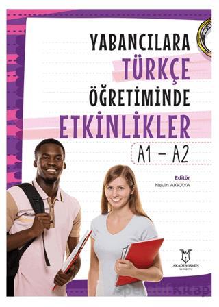 Yabancılara Türkçe Öğretiminde Etkinlikler A1 A2