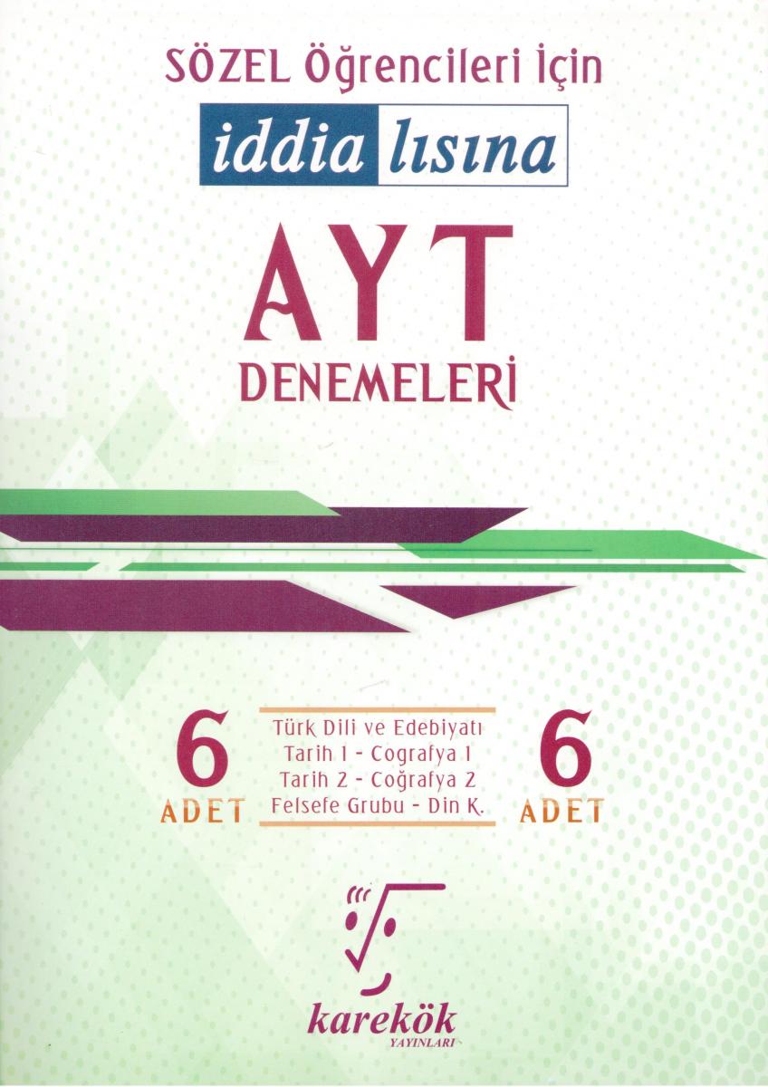 AYT Sözel Öğrencileri İçin İddialısına 6 lı Denemeleri