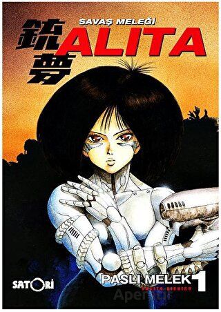 Savaş Meleği Alita Cilt 6 Özgürlüğün Yolu