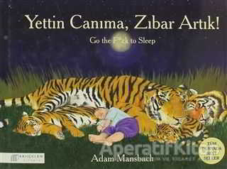 Yettin Canıma Zıbar Artık