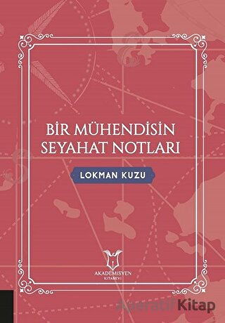 Bir Mühendisin Seyahat Notları