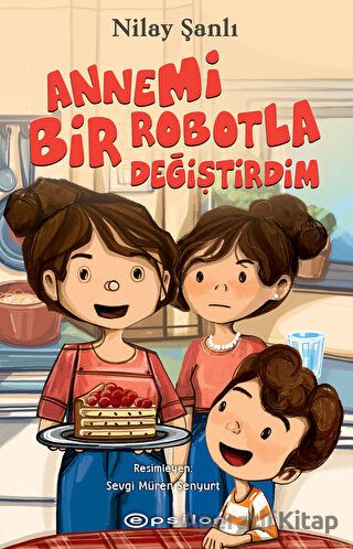 Annemi Bir Robotla Değiştirdim