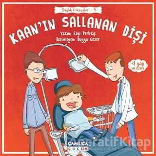 Kaan ın Sallanan Dişi