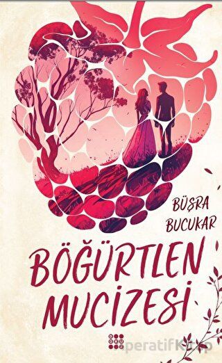 Böğürtlen Mucizesi Beşik Kertmesi