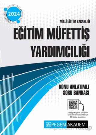2024 Milli Eğitim Bakanlığı Eğitim Müfettiş Yardımcılığı Konu Anlatımlı Soru Bankası