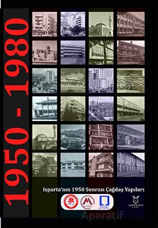 Isparta nın 1950 Sonrası Çağdaş Yapıları